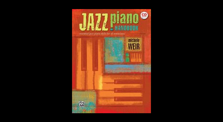 de acuerdo a Viaje burbuja Jazz Piano Handbook – Michel Weir – Alfred Publishing – Band Director Media  Group
